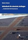 Isländisch für absolute Anfänger: Lehrbuch